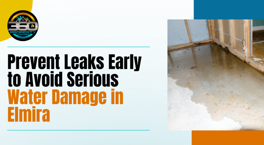 Prevent Leaks Early to Avoid Serious Water Damage in Elmira