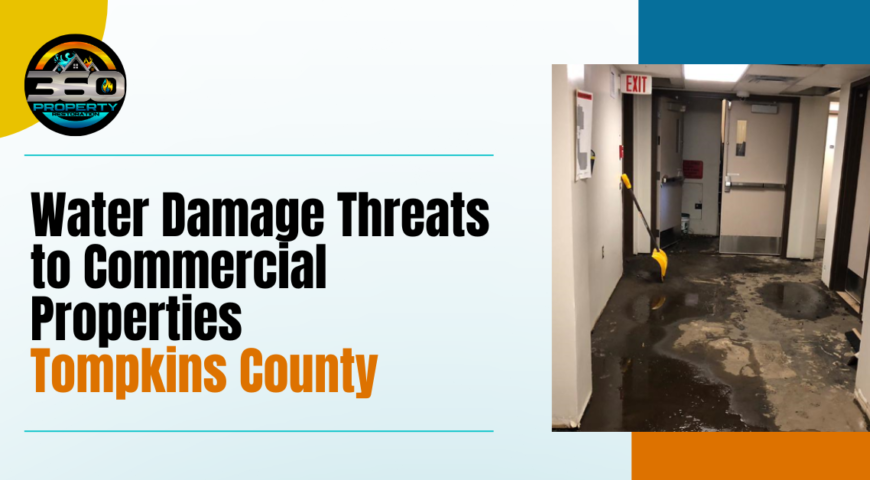 Water Damage Threats to Commercial Properties Tompkins County
